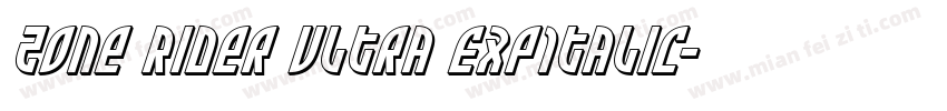 Zone Rider Ultra ExpItalic字体转换